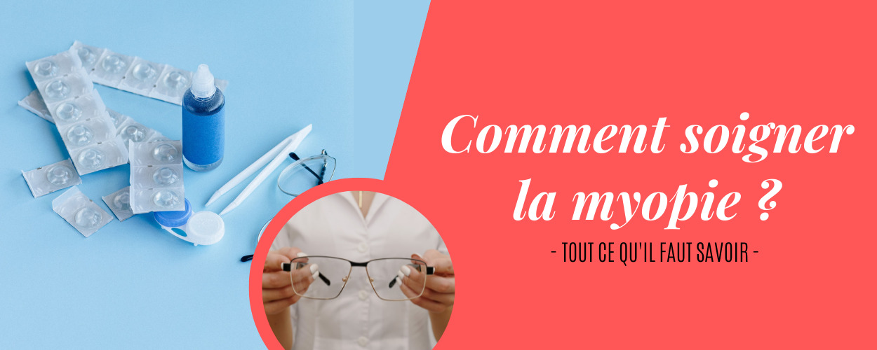 Comment soigner la myopie Comment soigner la myopie