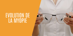 Evolution de la myopie