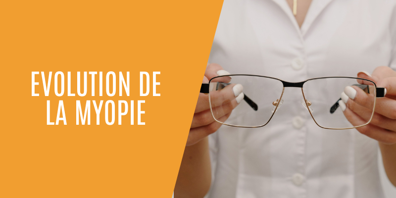 Evolution de la myopie