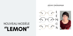 Modèle de lunettes Lemon Bruno Chaussignand