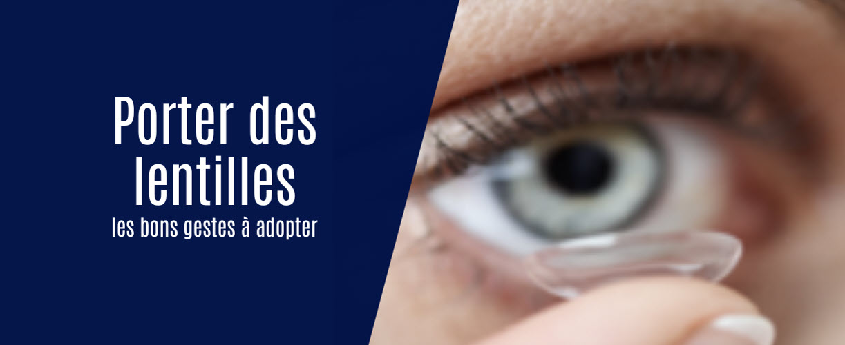 Porter des lentilles les bons gestes à adopter REG ART OPTIQUE — free download